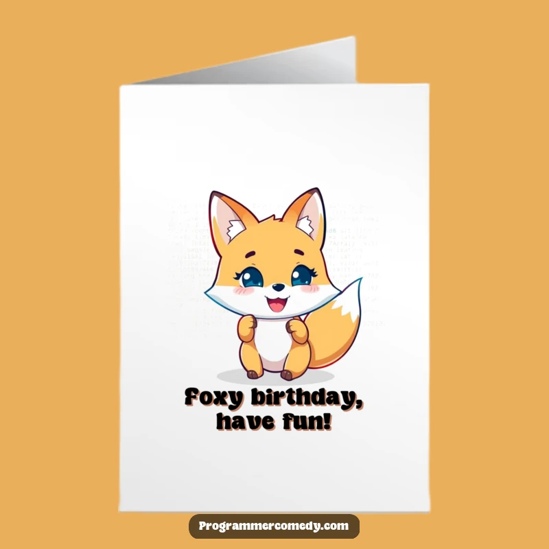 Free Printable Funny Fox Birthday Card: Code Analysis, Downloadable Laughs for Coders