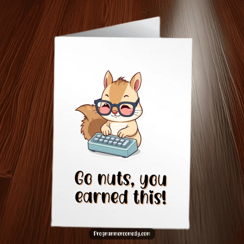 Funny Free Printable Congratulations Card: A squirrel wearing glasses enthusiastically types on a tiny keyboard, celebrating success with a digital flourish.